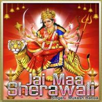 Jai Maa Sherawali songs mp3