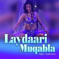 Laydaari Muqabla songs mp3