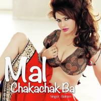 Mal Chakachak Ba songs mp3