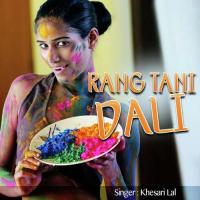 Rang Tani Dali songs mp3