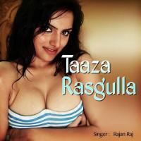 Taaza Rasgulla songs mp3