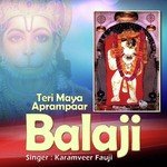 Teri Maya Aprampaar Balaji songs mp3