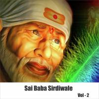 Sai Baba Sirdiwale, Vol. 2 songs mp3
