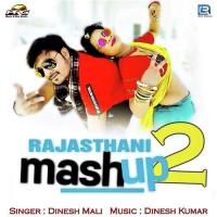 Rajasthani Mashup 2 Dinesh Mali Song Download Mp3
