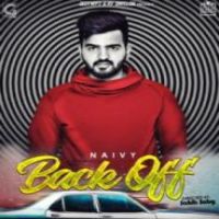 Back Off Naivy Song Download Mp3
