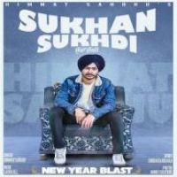 Sukhan Sukhdi Himmat Sandhu Song Download Mp3