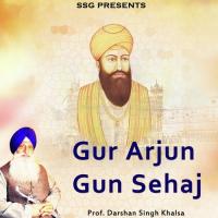 Gur Arjun Gun Sehaj songs mp3