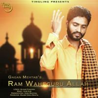 Ram Waheguru Allah songs mp3