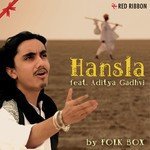 Hansla (Feat. Aditya Gadhvi) Folk Box,Aditya Gadhvi Song Download Mp3