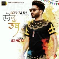 Lok Tath(A True Story) Jass Sahota Song Download Mp3