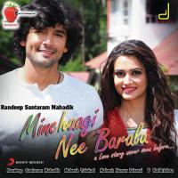 Minchaagi Nee Baralu songs mp3