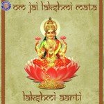 Jai Lakshmi Mata-Lakshmi Aarti songs mp3