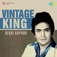 Vintage King Rishi Kapoor songs mp3