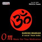 Om Meditation Suresh Wadkar Song Download Mp3