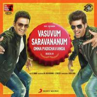 Vasuvum Saravananum Sooraj Santhosh,Kailash Kher Song Download Mp3