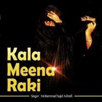 Kala Meena Raki songs mp3