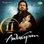 Celebrating 11 Years Of Awarapan songs mp3