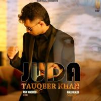 Juda Tauqeer Khan Song Download Mp3