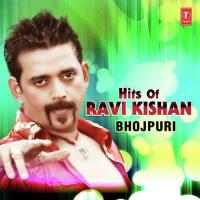 Hits Of Ravi Kishan songs mp3