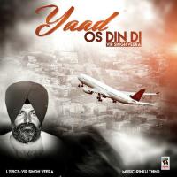 Yaad Os Din Di Vir Singh Veera Song Download Mp3