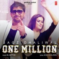 One Million Jagz Dhaliwal Song Download Mp3
