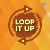 Loop It Up songs mp3