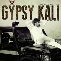 Gypsy Kali (iTunes) Babbu Maan Song Download Mp3