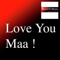 Love You Maa Nikita Daharwal Song Download Mp3