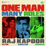 One Man Many Roles - Raj Kapoor songs mp3