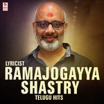 Lyricist Ramajogayya Shastry - Telugu Hits songs mp3