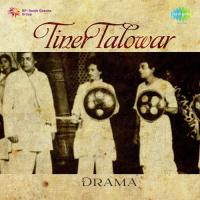 Tiner Talowar Drama songs mp3