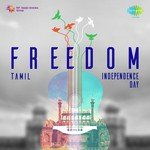 Freedom Independence Day Tamil songs mp3