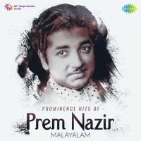 Prominence Hits Of Prem Nazir songs mp3