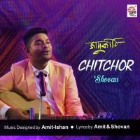 Chitchor Shovon Ganguly Song Download Mp3