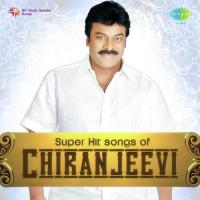 Super Hit Songs Of Chiranjeevi songs mp3