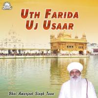 Uth Farida Uj Usaar Bhai Amarjeet Singh Taan Song Download Mp3