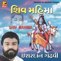 Shiv Mahima Ishardaan Gadhvi Song Download Mp3