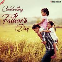 Celebrating Fathers Day songs mp3