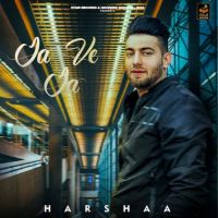 Ja Ve Ja Harshaa Song Download Mp3