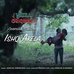 Ishq Akela Aanchal Shrivastava Song Download Mp3
