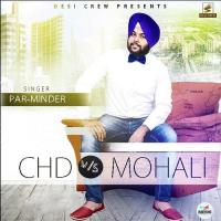 Chd Vs Mohali Par Minder Song Download Mp3