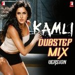 Kamli Dubstep Mix Sunidhi Chauhan,Sunny Subramanian,Mixed,Dipesh Sharma Song Download Mp3