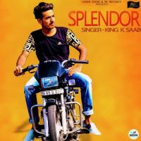 Splendor King K. Saab Song Download Mp3