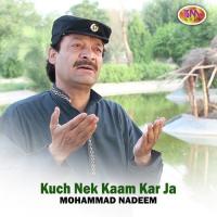 Kuch Nek Kaam Kar Ja songs mp3