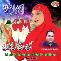 Makki Madni Naal Gallan songs mp3