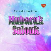 Dayla Kine Salonk Salonki Jankhar Song Download Mp3
