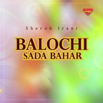 Balochi Sada Bahar songs mp3