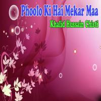 Phoolo Ki Hai Mekar Maa songs mp3