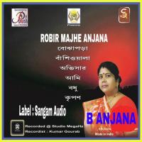 Robir Majhe Anjana songs mp3