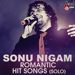 Sonu Nigam Romantic Hit Songs (Solo) songs mp3